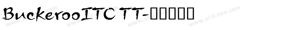 BuckerooITC TT字体转换